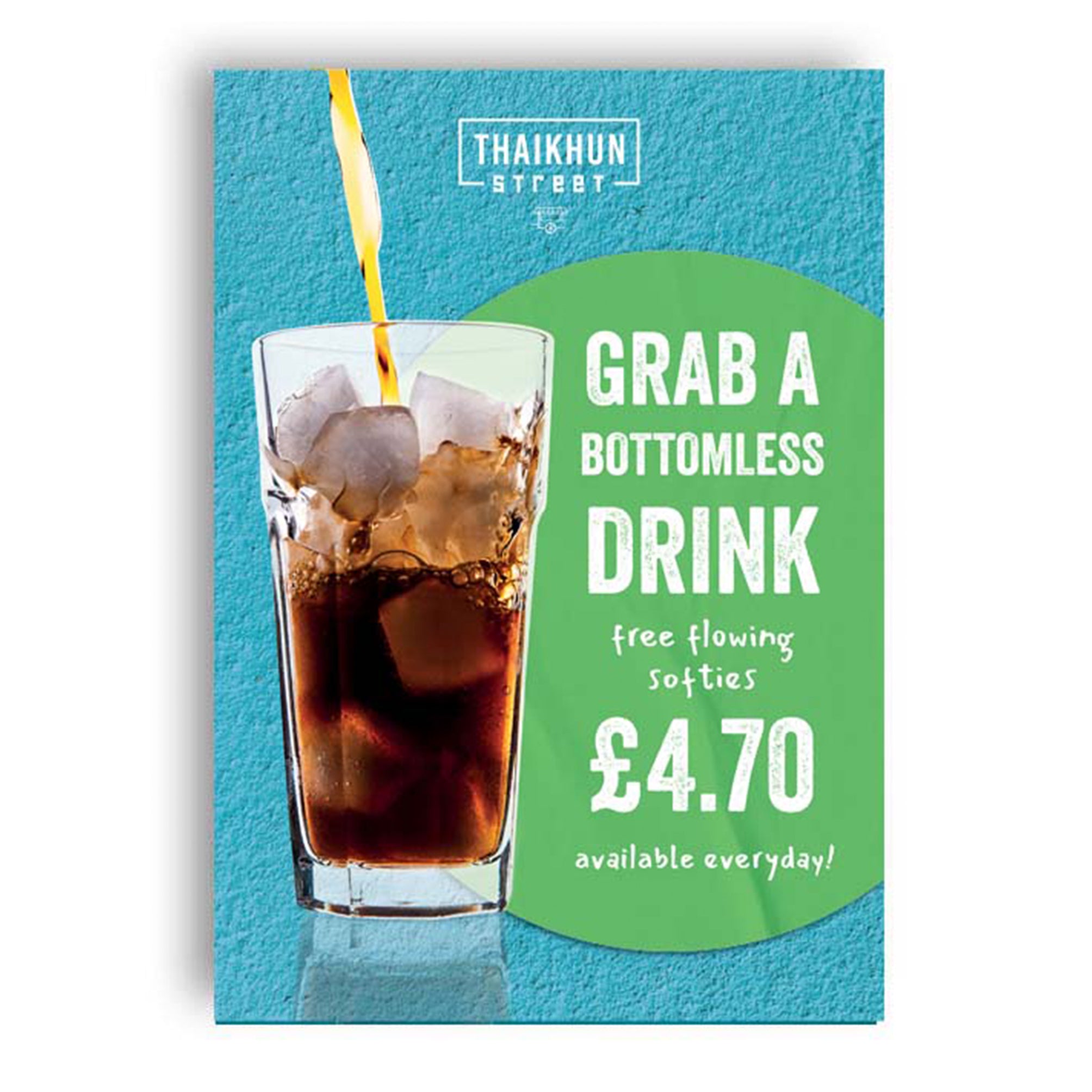 TK Street Bottomless Drink Poster