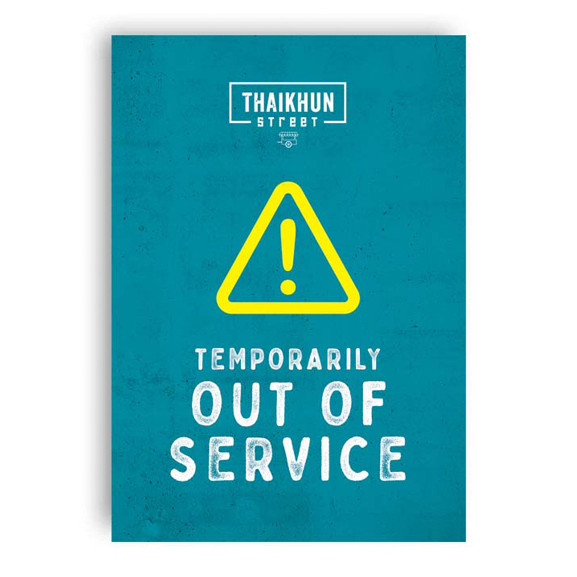 TK Street Out Of Service Poster